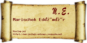 Marischek Edömér névjegykártya